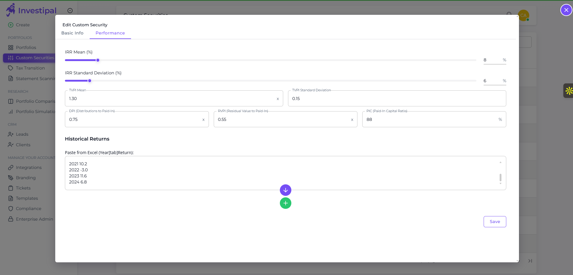Investipal's Custom Security Builder performance tab showing IRR configuration, private equity metrics (TVPI, DPI, RVPI, P/C ratio), and historical returns import from Excel